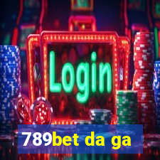 789bet da ga