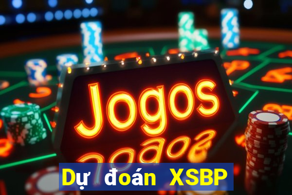 Dự đoán XSBP thứ hai