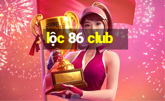 loc 86 club