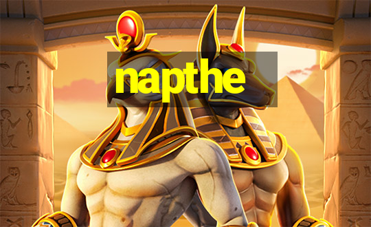 napthe