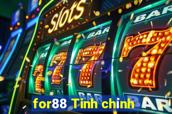 for88 Tinh chỉnh