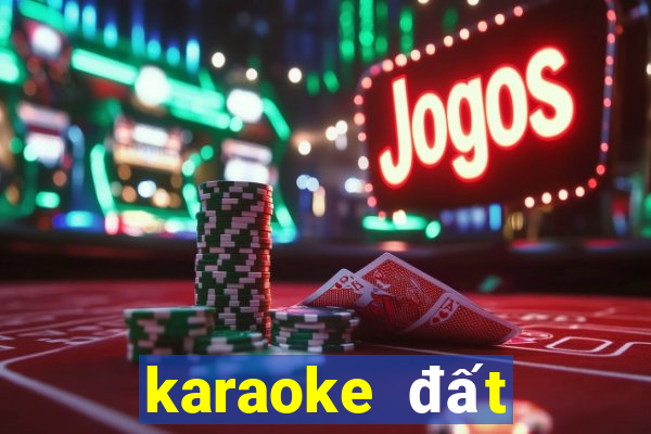 karaoke đất nước tình yêu