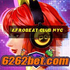 afrobeat club nyc