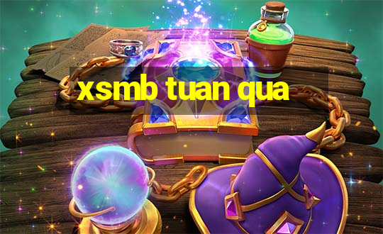 xsmb tuan qua