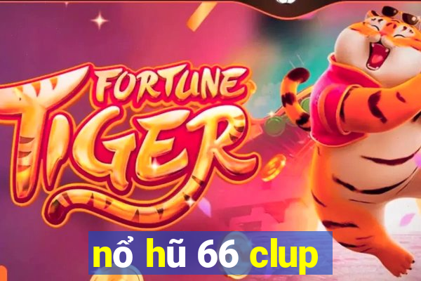 nổ hũ 66 clup