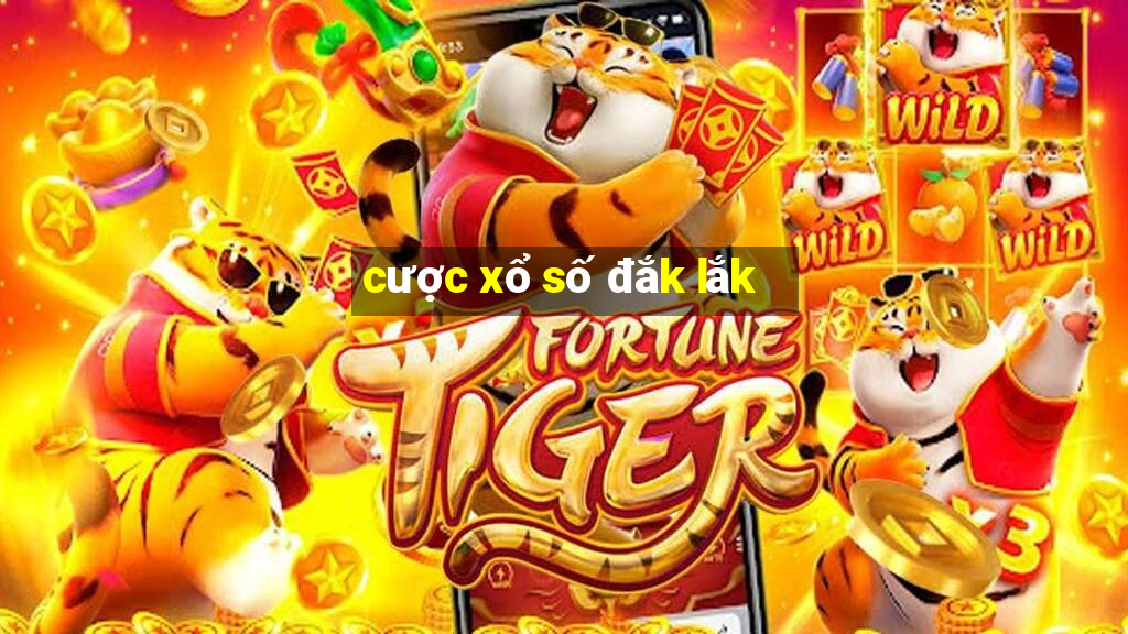 cược xổ số đắk lắk