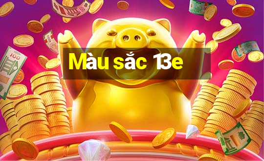 Màu sắc 13e