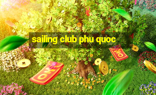 sailing club phu quoc