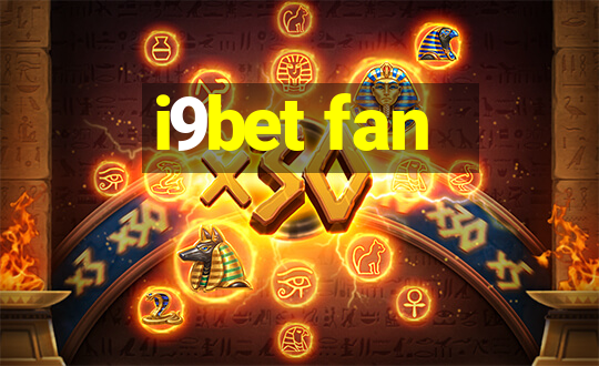 i9bet fan