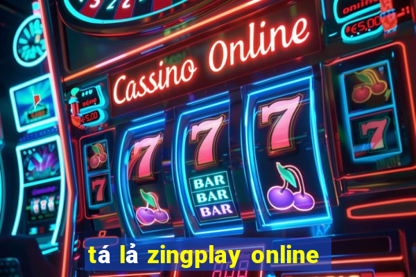 tá lả zingplay online