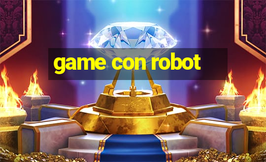 game con robot