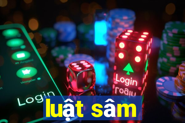 luật sâm