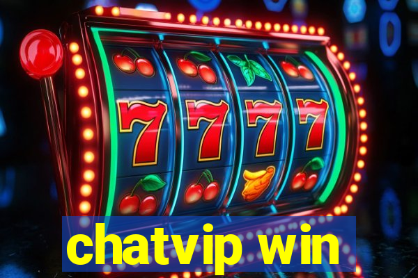 chatvip win