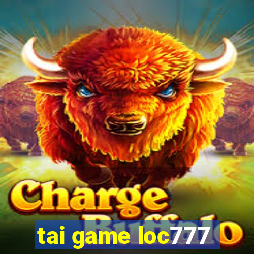 tai game loc777