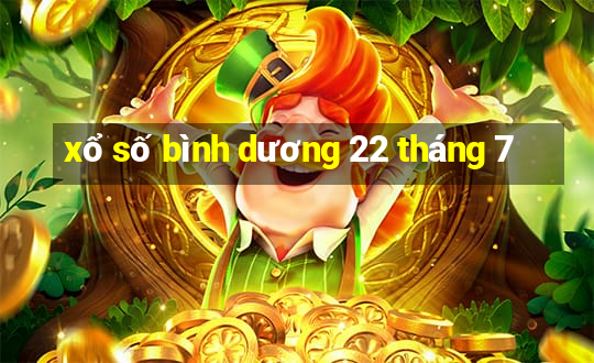 xổ số bình dương 22 tháng 7