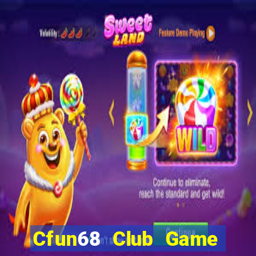 Cfun68 Club Game Bài Khuyến Mãi