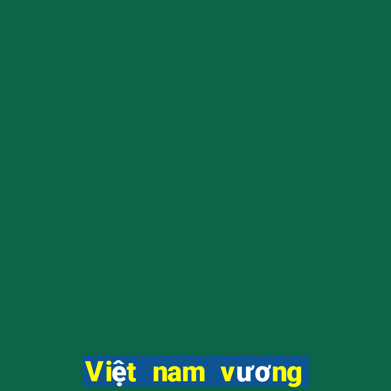 Việt nam vương miện Top Real