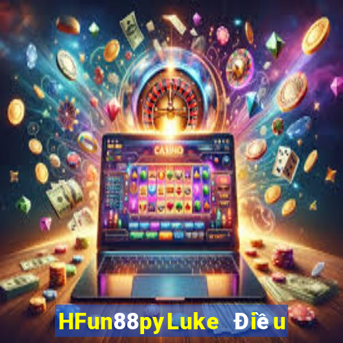 HFun88pyLuke Điều hướng giải tr