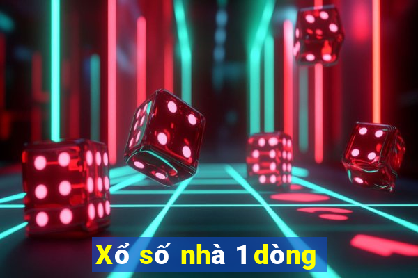 Xổ số nhà 1 dòng