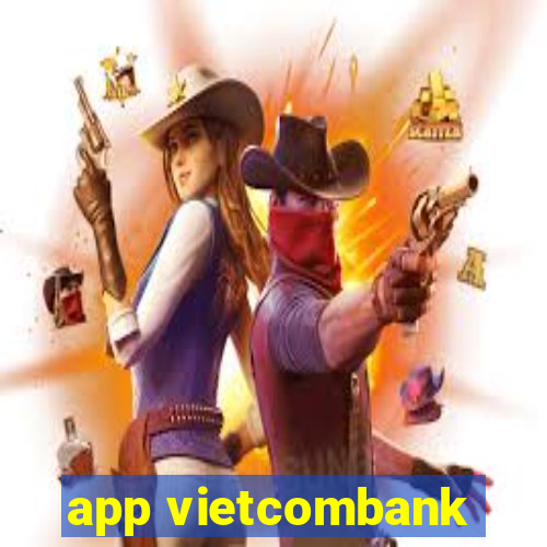 app vietcombank