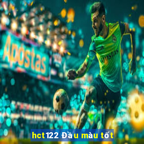 hct122 Đầu màu tốt