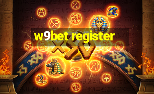 w9bet register