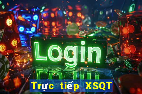 Trực tiếp XSQT thứ Ba