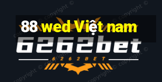 88 wed Việt nam