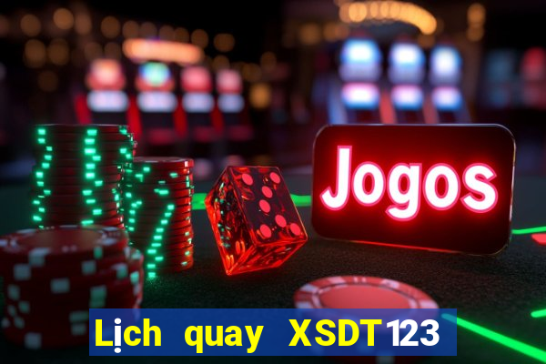 Lịch quay XSDT123 Thứ 4