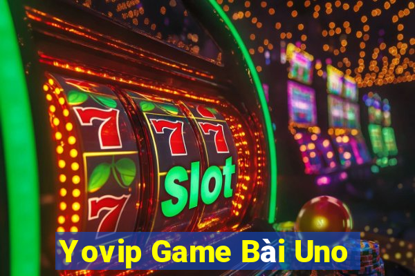 Yovip Game Bài Uno