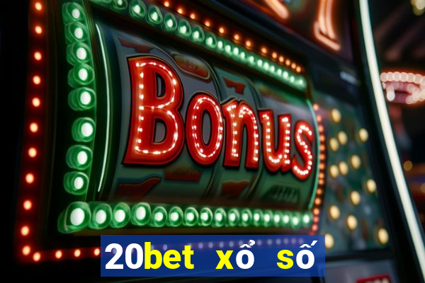 20bet xổ số xổ số