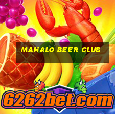 mahalo beer club