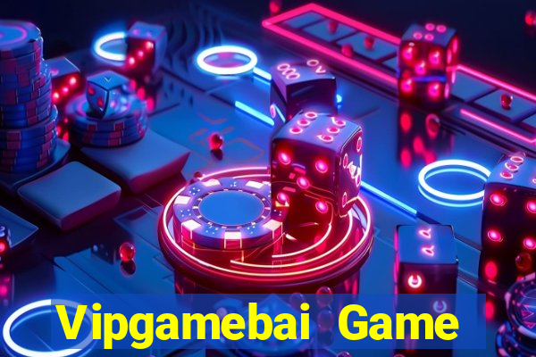 Vipgamebai Game Bài 2022