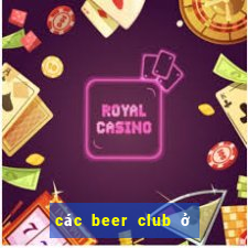 các beer club ở sài gòn