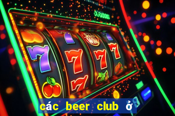 các beer club ở sài gòn