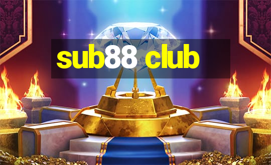 sub88 club