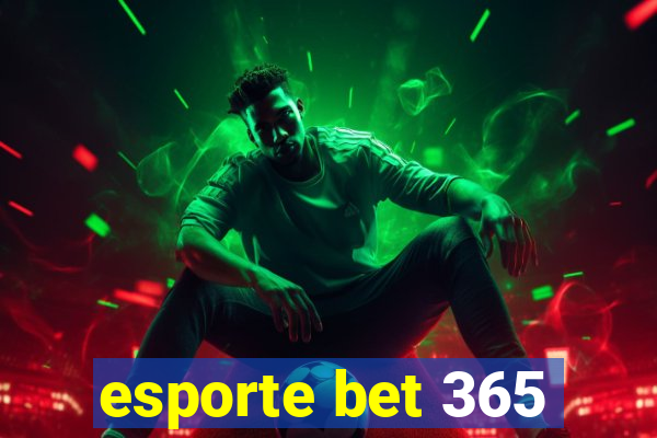 esporte bet 365