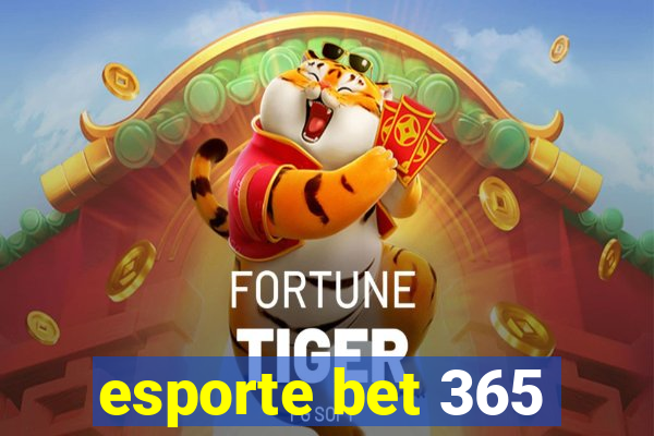 esporte bet 365