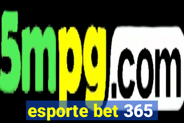 esporte bet 365