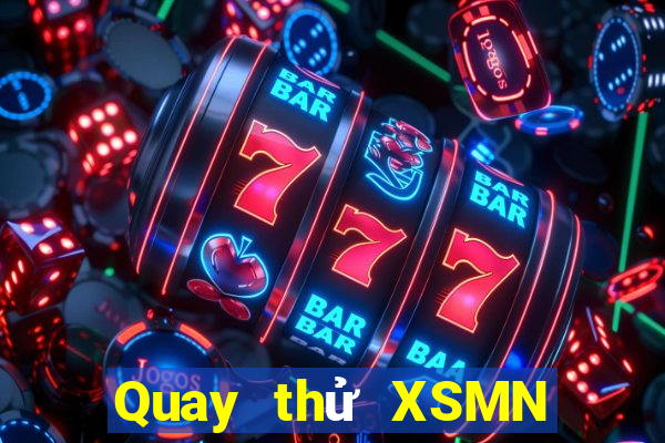 Quay thử XSMN ngày thứ sáu