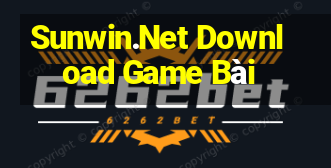 Sunwin.Net Download Game Bài