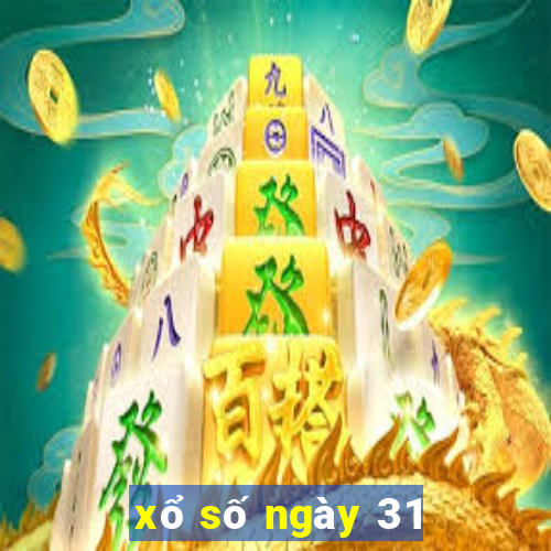 xổ số ngày 31