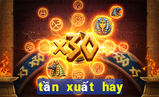 tần xuất hay tần suất