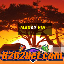 Max99 Vin