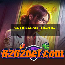 choi game chich