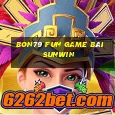 Bon79 Fun Game Bài Sunwin