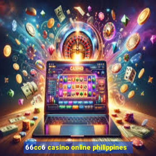 66cc6 casino online philippines