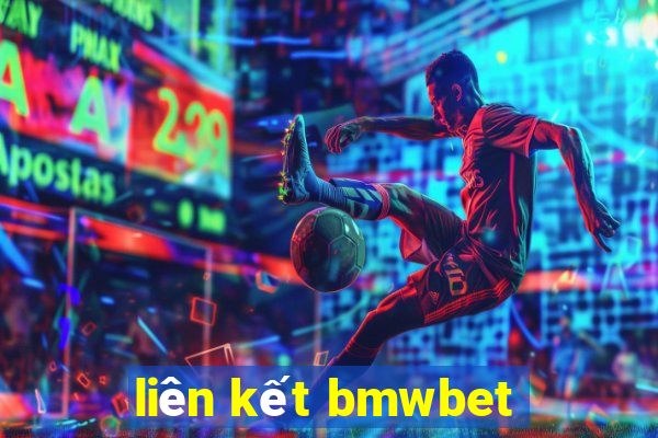 liên kết bmwbet