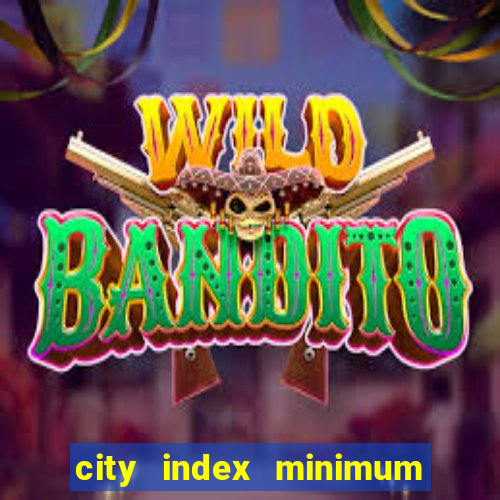 city index minimum bet size