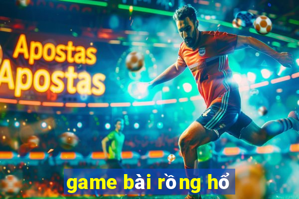 game bài rồng hổ